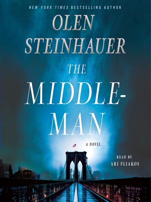 Title details for The Middleman by Olen Steinhauer - Wait list